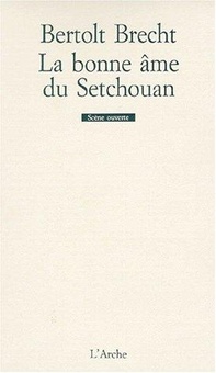 Couverture de LA BONNE AME DU SETCHOUAN